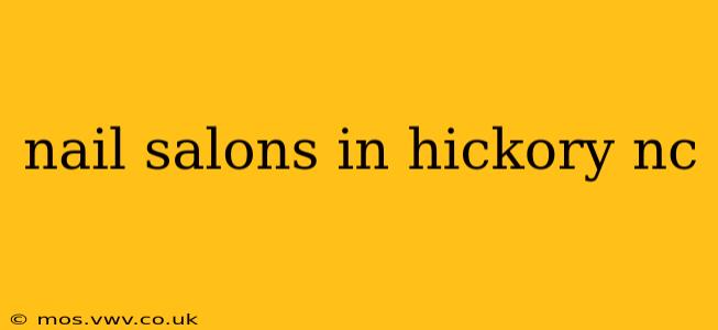 nail salons in hickory nc