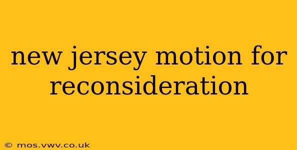 new jersey motion for reconsideration