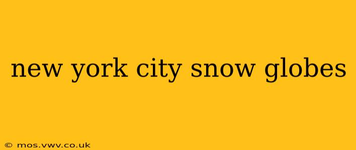 new york city snow globes