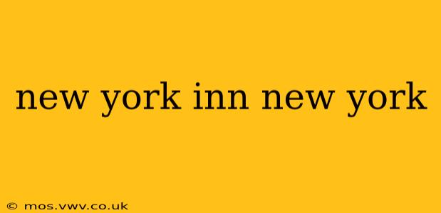 new york inn new york