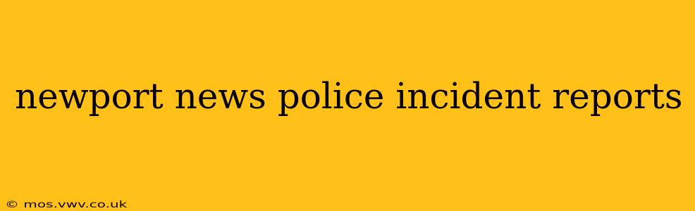 newport news police incident reports