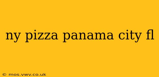 ny pizza panama city fl