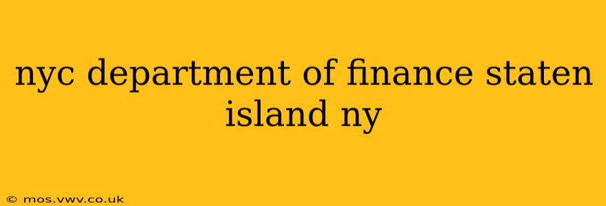 nyc department of finance staten island ny
