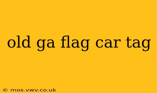 old ga flag car tag
