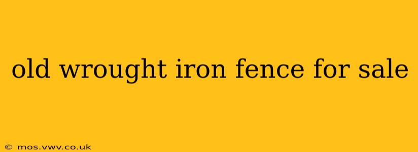 old wrought iron fence for sale