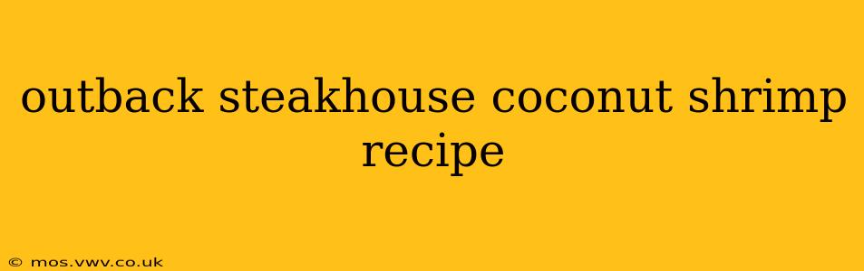 outback steakhouse coconut shrimp recipe