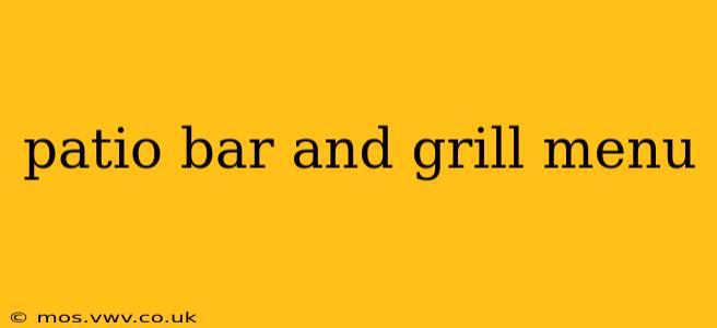 patio bar and grill menu