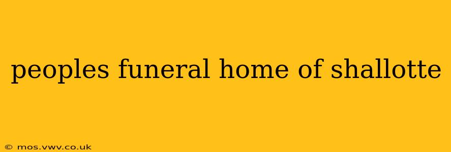 peoples funeral home of shallotte