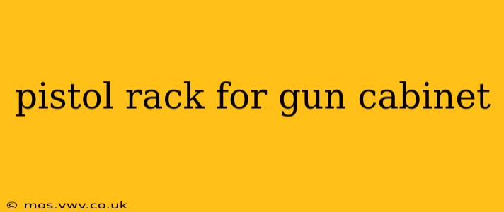 pistol rack for gun cabinet