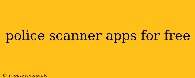 police scanner apps for free