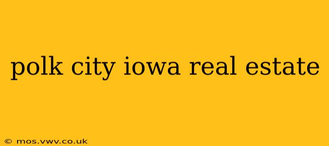 polk city iowa real estate