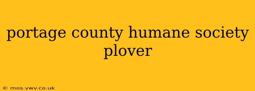 portage county humane society plover