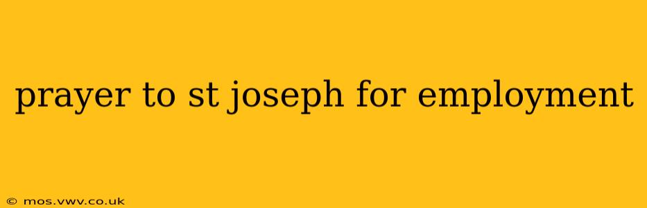 prayer to st joseph for employment