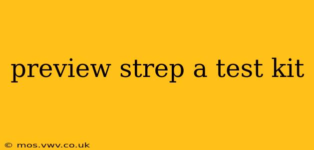 preview strep a test kit
