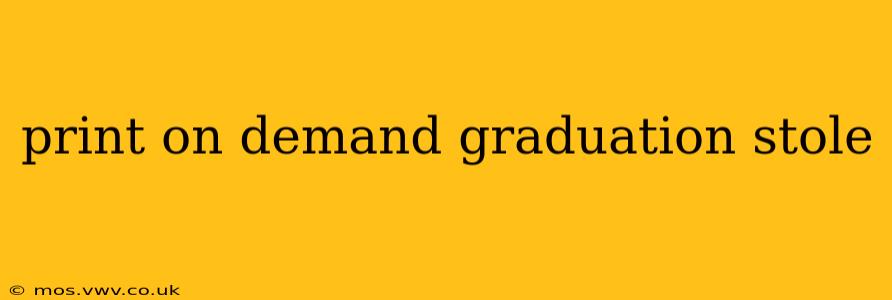 print on demand graduation stole