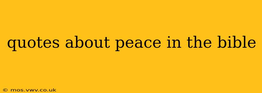 quotes about peace in the bible
