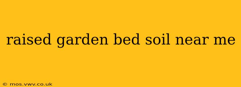 raised garden bed soil near me