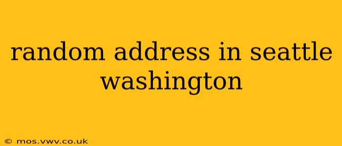 random address in seattle washington