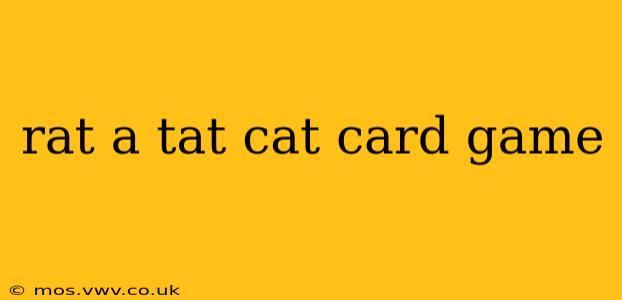 rat a tat cat card game