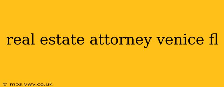 real estate attorney venice fl