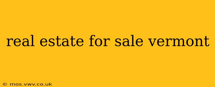 real estate for sale vermont