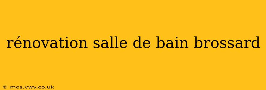 rénovation salle de bain brossard