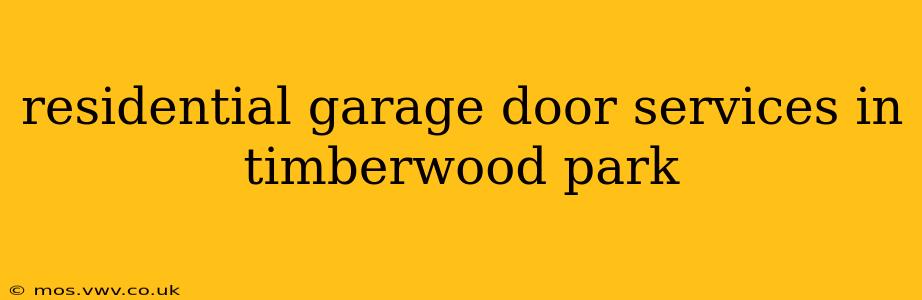 residential garage door services in timberwood park