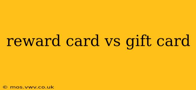 reward card vs gift card