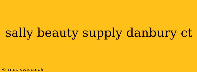 sally beauty supply danbury ct