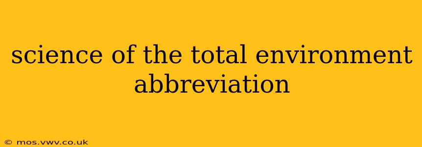 science of the total environment abbreviation