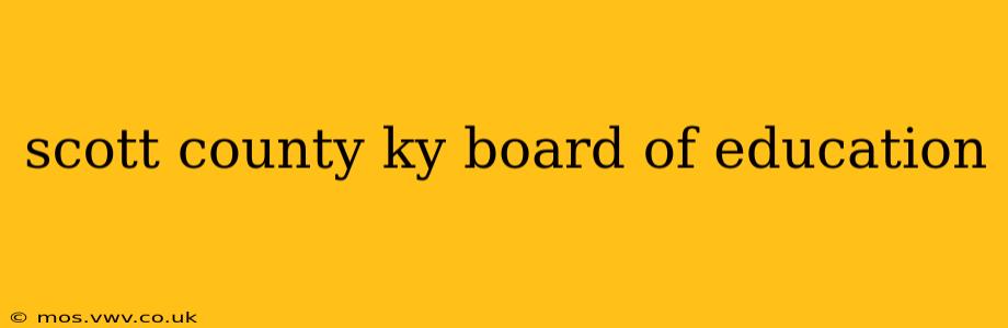 scott county ky board of education
