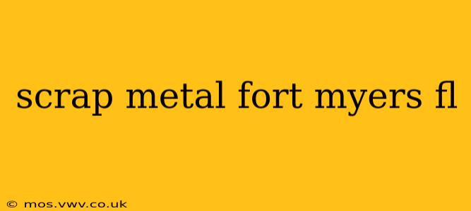 scrap metal fort myers fl
