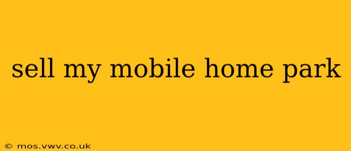 sell my mobile home park