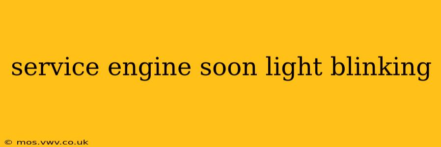 service engine soon light blinking