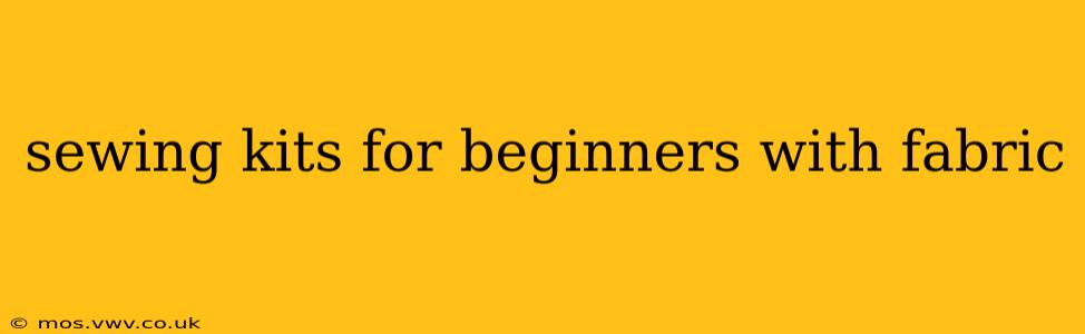 sewing kits for beginners with fabric