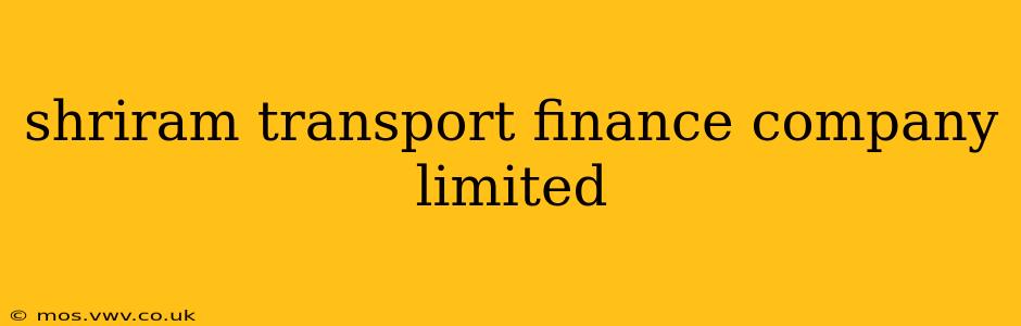 shriram transport finance company limited