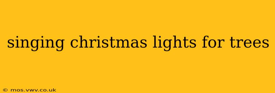 singing christmas lights for trees