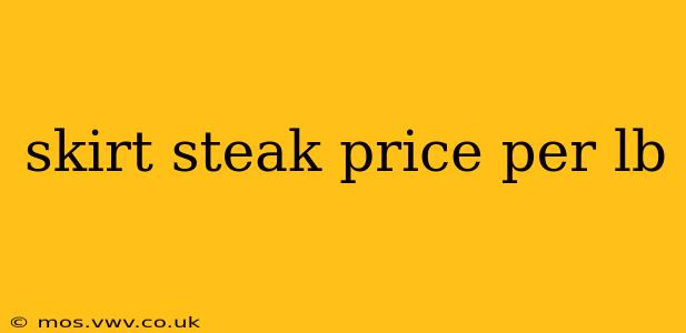 skirt steak price per lb