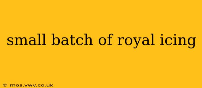 small batch of royal icing