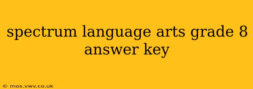 spectrum language arts grade 8 answer key