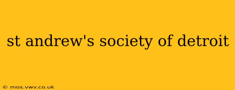 st andrew's society of detroit