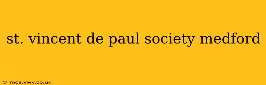 st. vincent de paul society medford