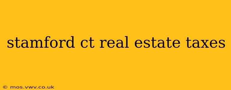 stamford ct real estate taxes