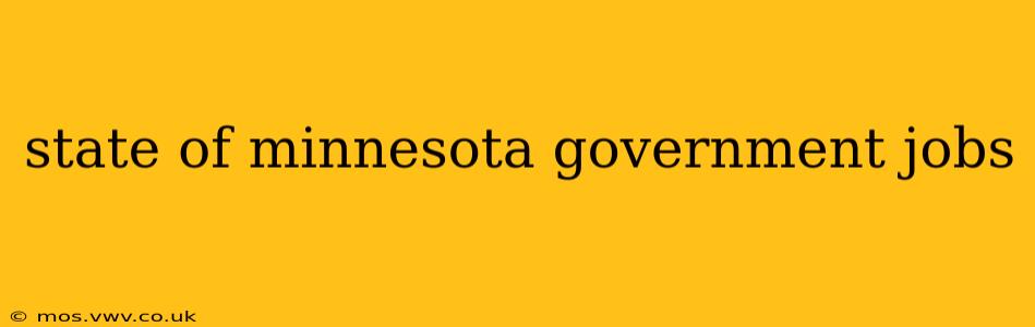 state of minnesota government jobs