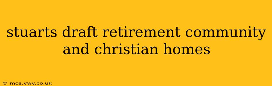 stuarts draft retirement community and christian homes