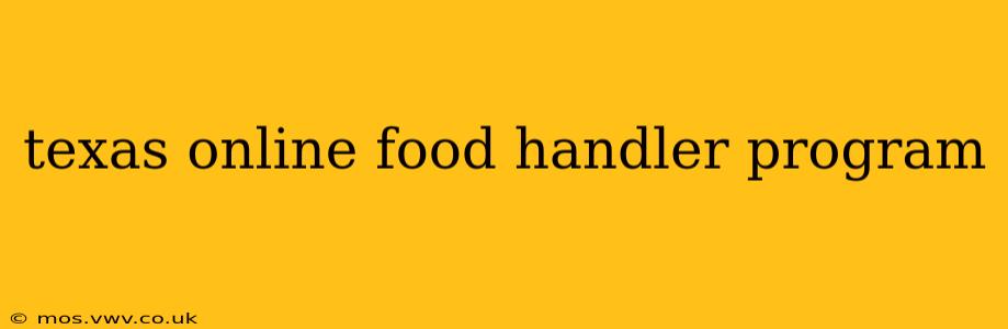 texas online food handler program