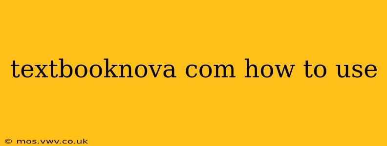textbooknova com how to use