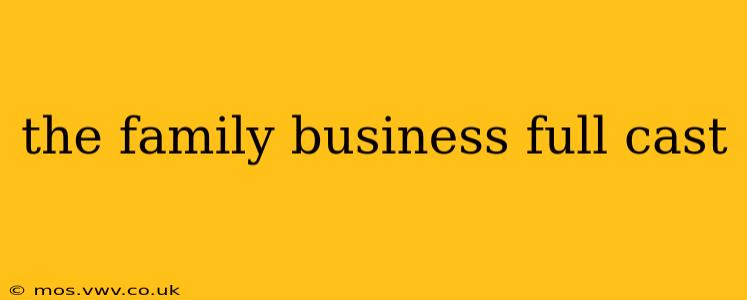 the family business full cast