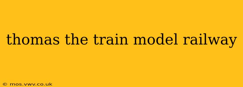 thomas the train model railway