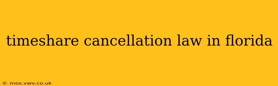 timeshare cancellation law in florida